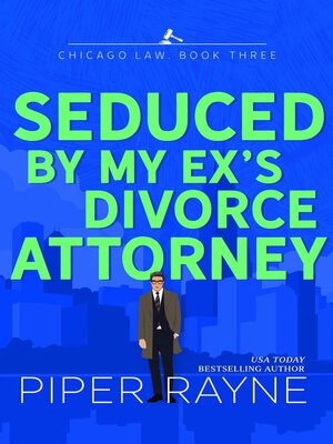 cover image of Seduced by my Ex's Divorce Attorney